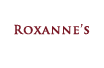 ABOUT ROXANNE'S